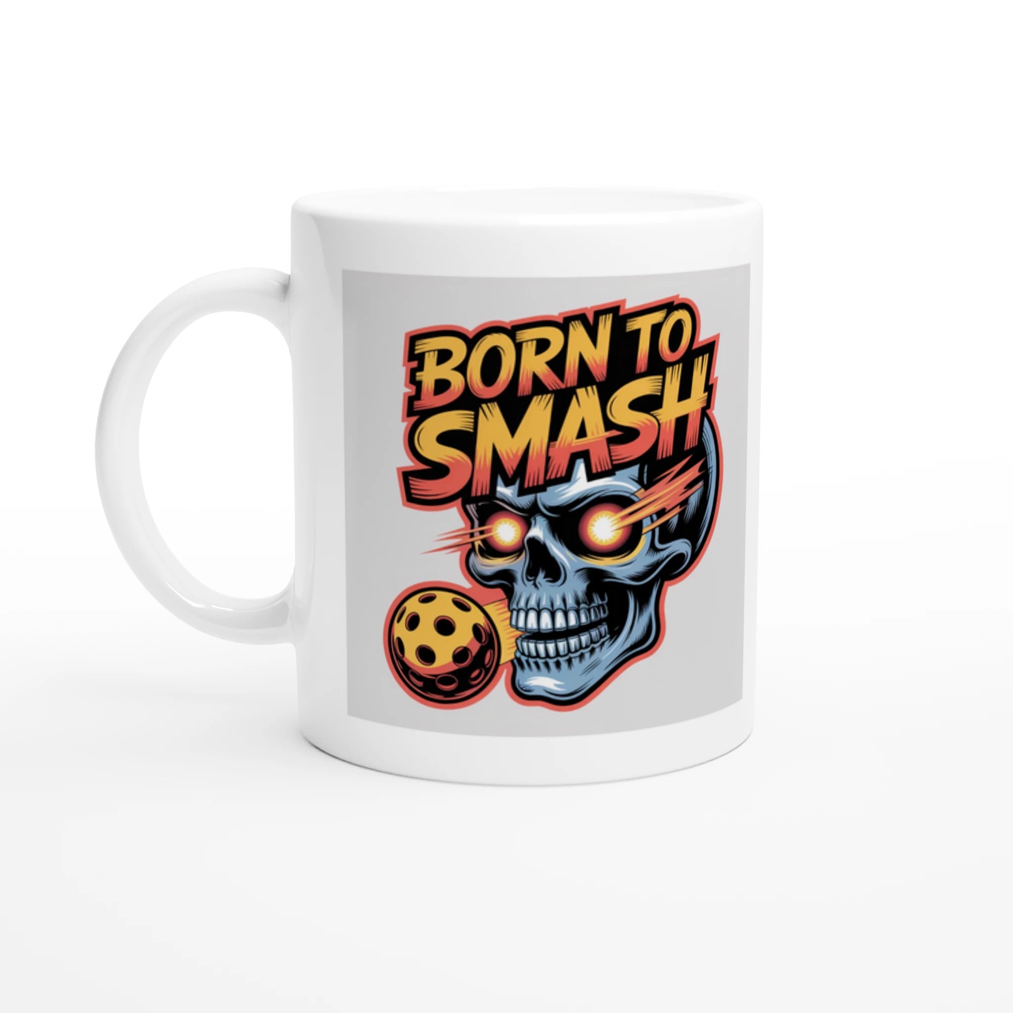 "Born To Smash" High Quality Graphic Mug for Pickleball Enthusiasts